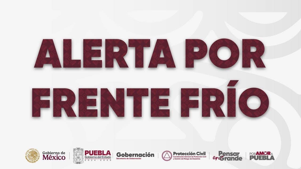 Protección Civil de Puebla alerta por lluvias intensas y descenso térmico este fin de semana
